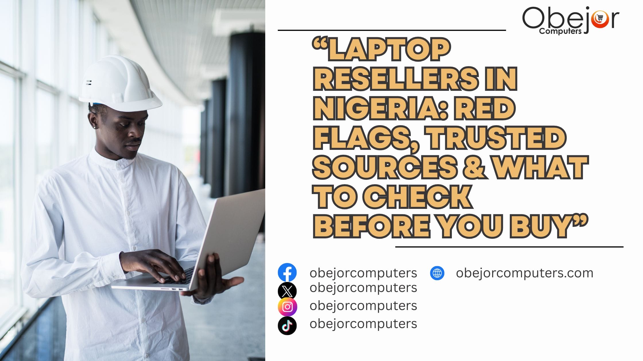 “Laptop Resellers in Nigeria: Red Flags, Trusted Sources & What to Check Before You Buy”