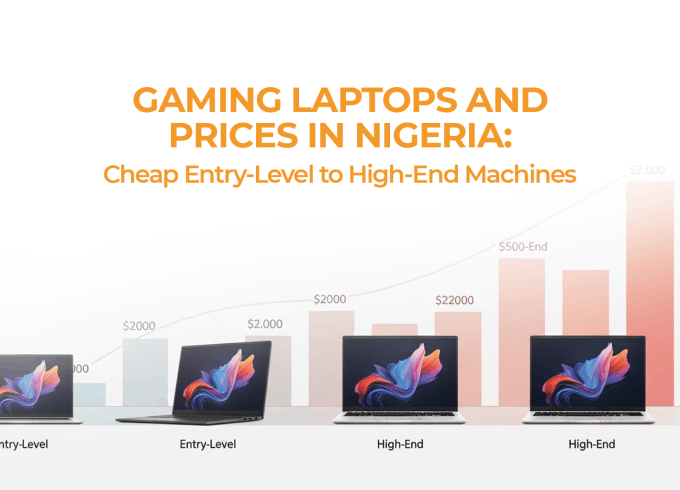 Gaming Laptops and Prices in Nigeria: From Cheap Entry-Level to High-End Machines